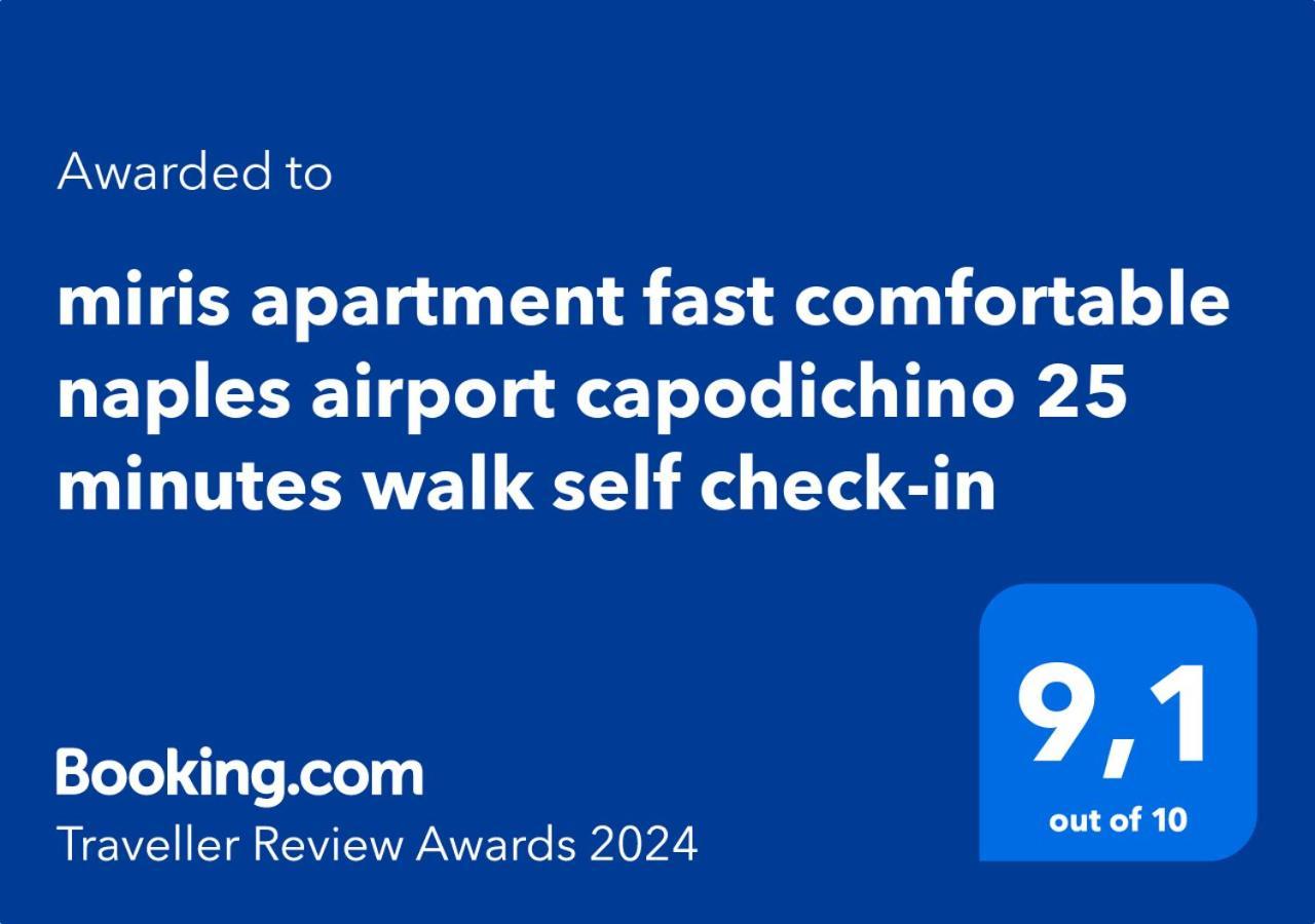 Miris Apartment Fast Comfortable Naples Airport Capodichino 25 Minutes Walk Self Check-In المظهر الخارجي الصورة